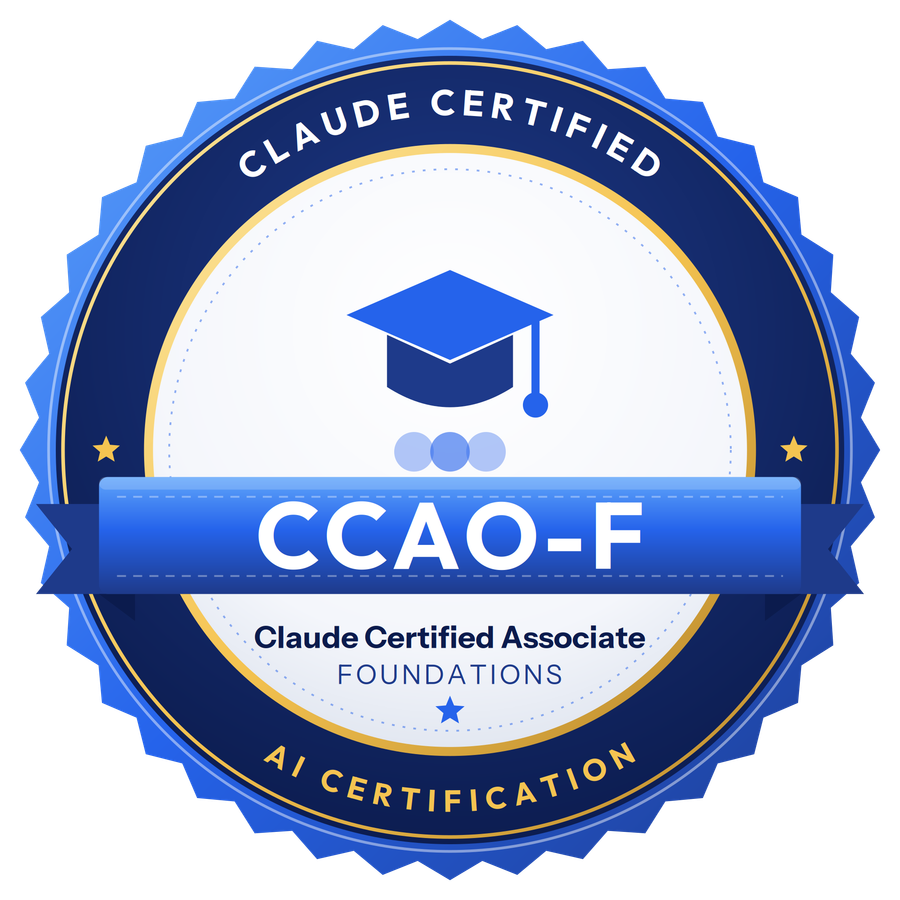 Claude Certified Associate - Foundations (CCAO-F)