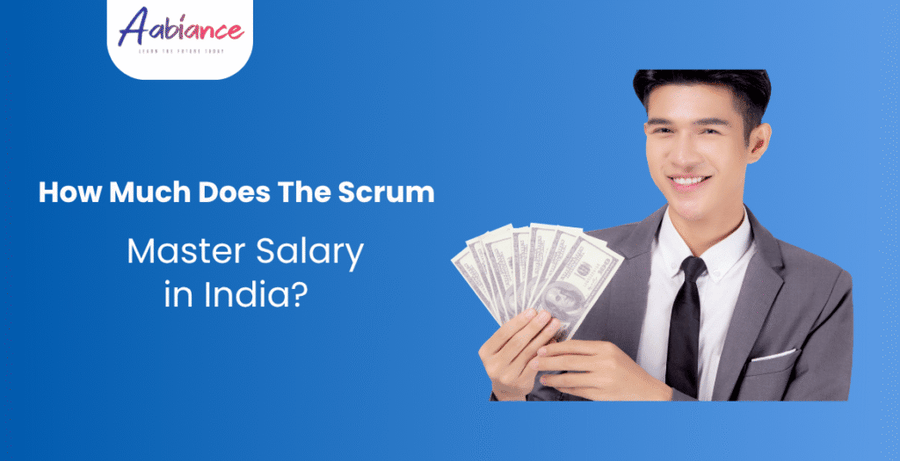 How Much Does the Scrum Master Salary in India