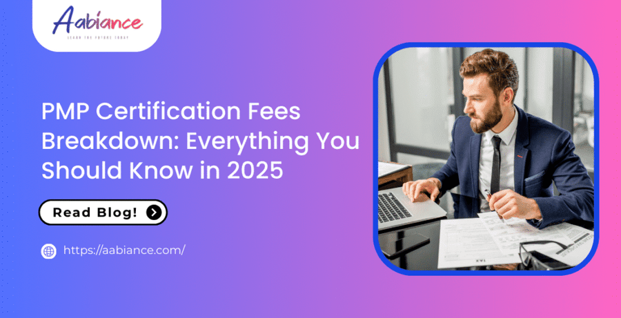 PMP Certification Fees Breakdown: Everything You Should Know in 2025