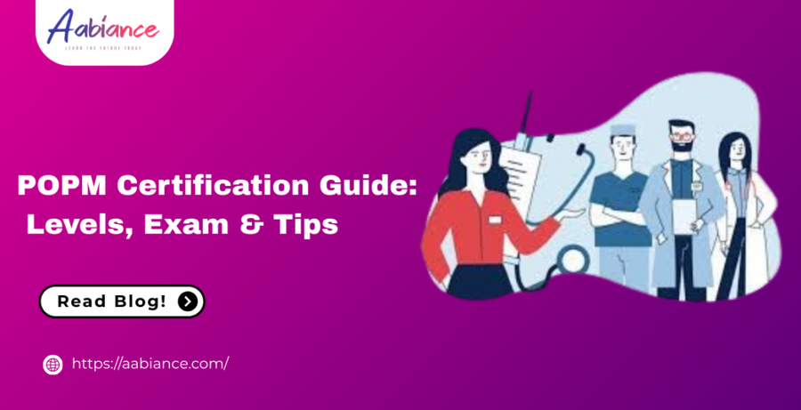 POPM Certification: Levels, Prerequisites, Exam Format, and Preparation Tips