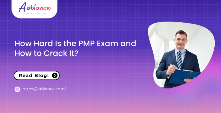 How Hard Is the PMP Exam and How to Crack It?