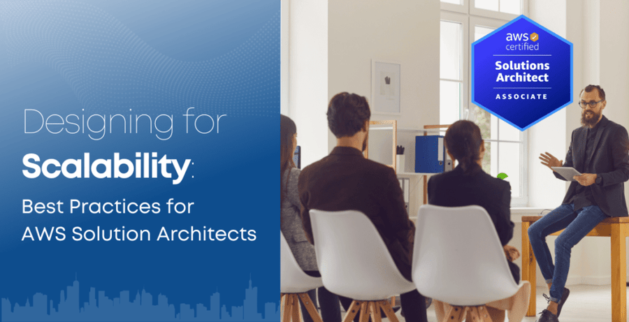 Designing for Scalability: Best Practices for AWS Solution Architects