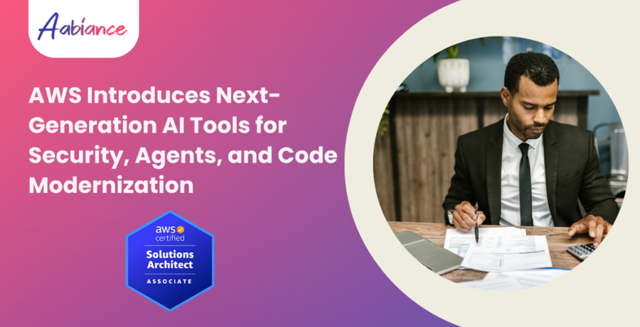 AWS Introduces Next-Generation AI Tools for Security, Agents, and Code Modernization