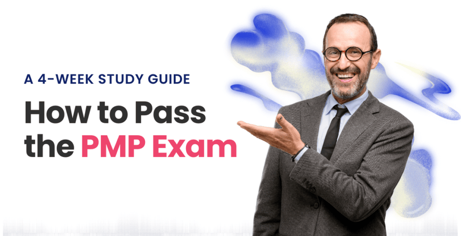 The Best 4-Week Guide to Achieve PMP Exam Success