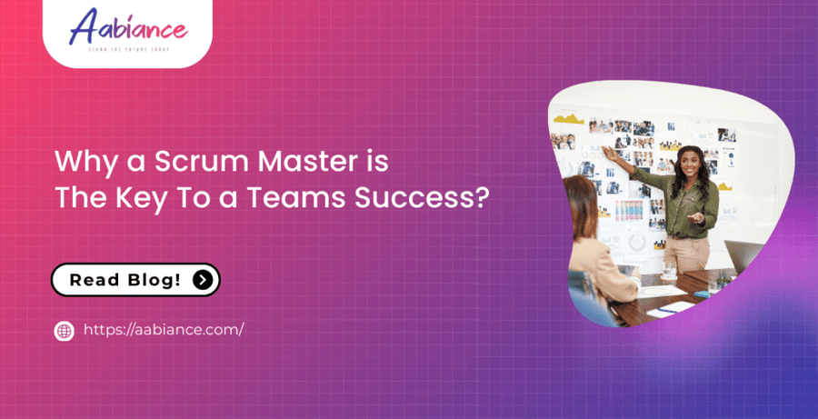 Why a Scrum Master is The Key To a Teams Success?