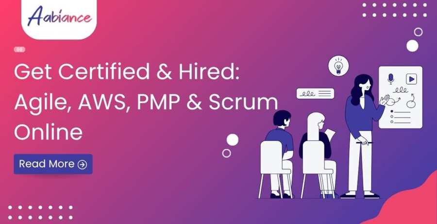 Get Certified and Get Hired: Agile, AWS, PMP and Scrum Master Courses Online